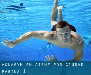 Aquagym en Aisne por Ciudad - página 1