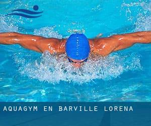 Aquagym en Barville (Lorena)