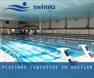 Piscinas cubiertas en Aguilar