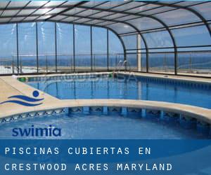 Piscinas cubiertas en Crestwood Acres (Maryland)