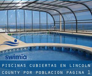 Piscinas cubiertas en Lincoln County por Población - página 1