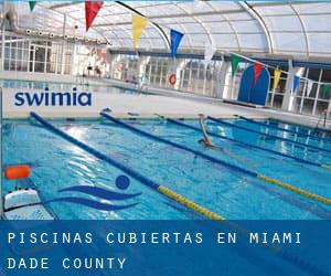 Piscinas cubiertas en Miami-Dade County