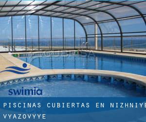 Piscinas cubiertas en Nizhniye Vyazovyye