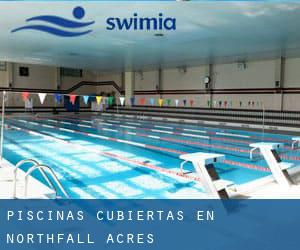 Piscinas cubiertas en Northfall Acres