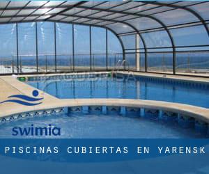 Piscinas cubiertas en Yarensk