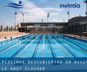 Piscinas descubiertas en Ailly-le-Haut-Clocher