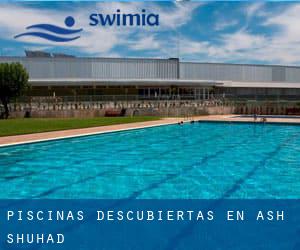 Piscinas descubiertas en Ash Shuhadā'