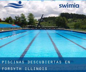 Piscinas descubiertas en Forsyth (Illinois)