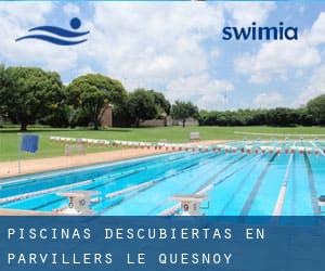 Piscinas descubiertas en Parvillers-le-Quesnoy