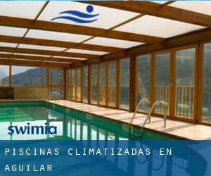 Piscinas climatizadas en Aguilar