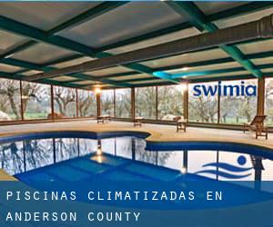 Piscinas climatizadas en Anderson County