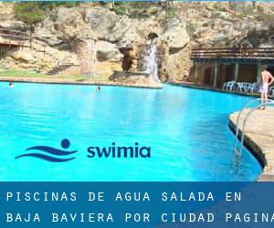 Piscinas de agua salada en Baja Baviera por Ciudad - página 5