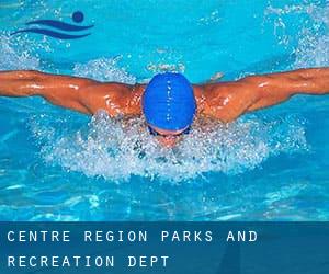 Centre Region Parks and Recreation Dept.