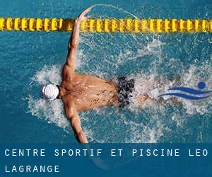 Centre Sportif et Piscine Leo Lagrange