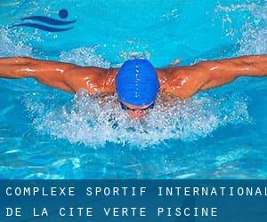 Complexe Sportif International de La Cité Verte / Piscine Olympique Géothermale