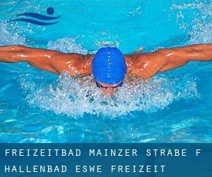 Freizeitbad Mainzer Straße (f. Hallenbad ESWE Freizeit)