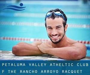 Petaluma Valley Atheltic Club (f. the Rancho Arroyo Racquet Club)