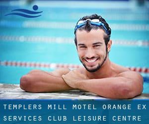 Templers Mill Motel / Orange Ex-Services' Club Leisure Centre